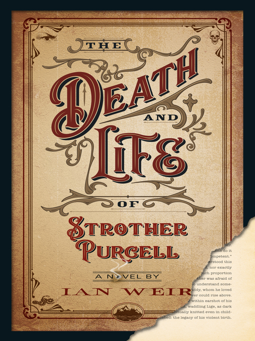 Title details for The Death and Life of Strother Purcell by Ian Weir - Available
